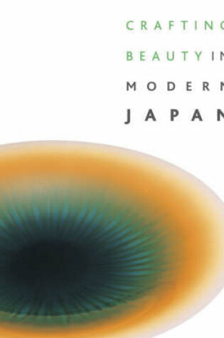 Cover of Crafting Beauty in Modern Japan