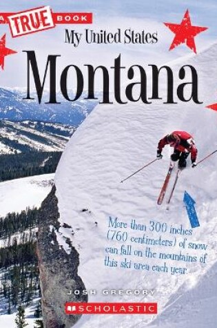 Cover of Montana (a True Book: My United States)