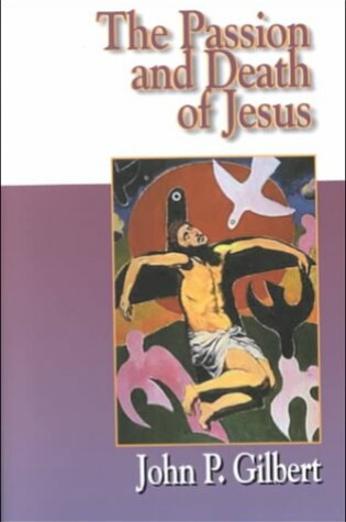 Cover of The Passion and Death of Jesus