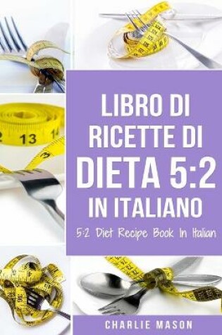 Cover of Libro Di Ricette Di Dieta 5