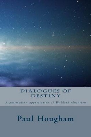 Cover of Dialogues of Destiny