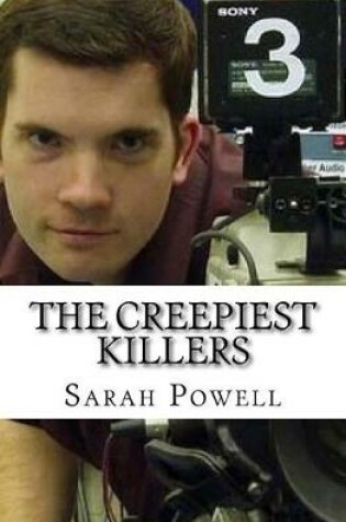 Cover of The Creepiest Killers