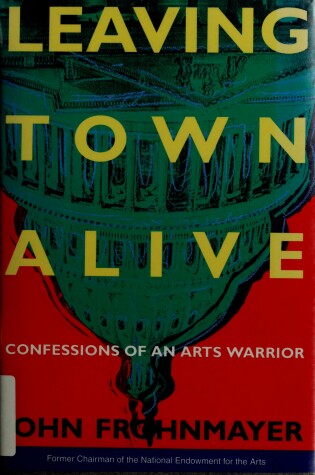 Cover of Leaving Town Alive