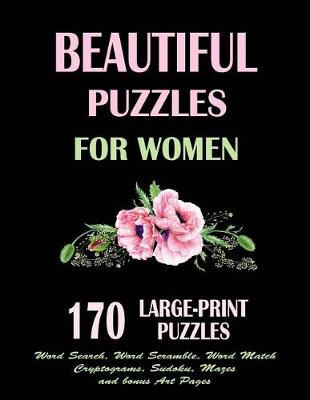 Book cover for Beautiful Puzzles For Women, 170 Large Print Puzzles