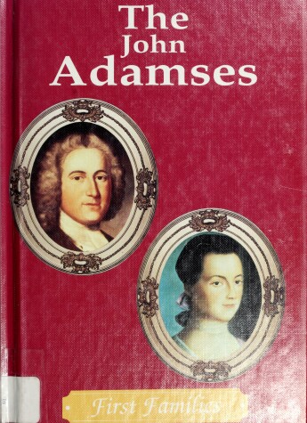 Book cover for The John Adamses