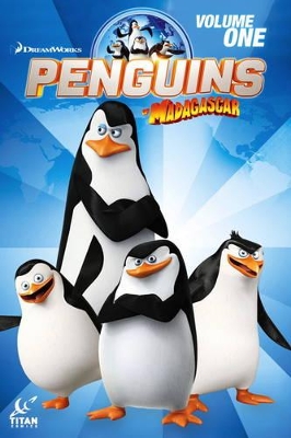 Book cover for Penguins of Madagascar, Volume 1