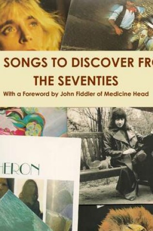 Cover of 101 Songs To Discover From The Seventies