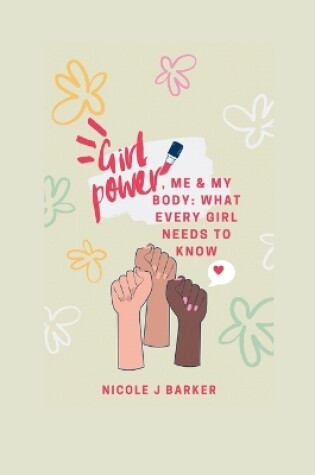 Cover of Girl Power, Me & My Body