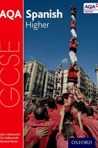 Cover of AQA GCSE Spanish: Higher Student Book
