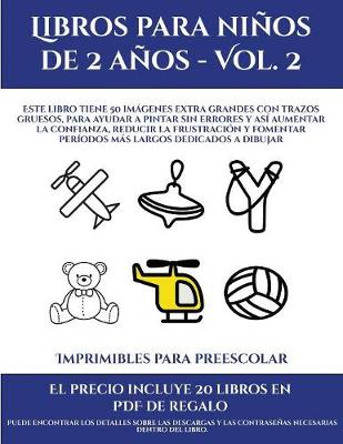Cover of Imprimibles para preescolar (Libros para niños de 2 años - Vol. 2)