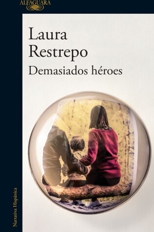 Cover of Demasiados héroes / To Many Heroes