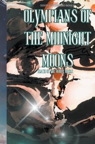 Cover of Olympians of the Midnight Moons