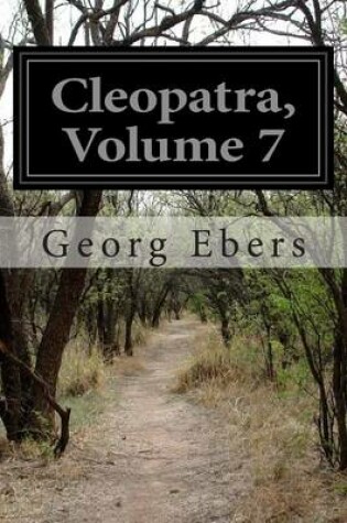 Cover of Cleopatra, Volume 7