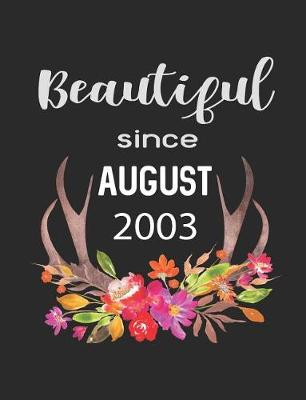 Book cover for Beautiful Since August 2003