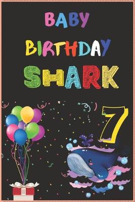 Book cover for Baby Birthday Shark 7