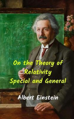 Book cover for On the theory of special and general relativity