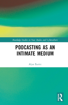 Cover of Podcasting as an Intimate Medium