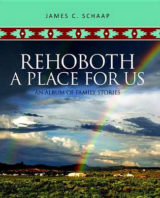 Book cover for Rehoboth, a Place for Us