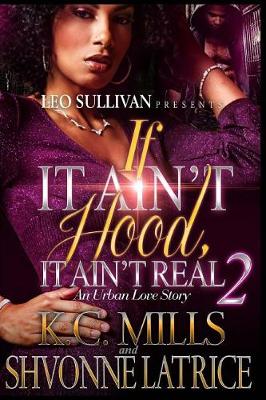 Book cover for If It Ain't Hood, It Ain't Real 2