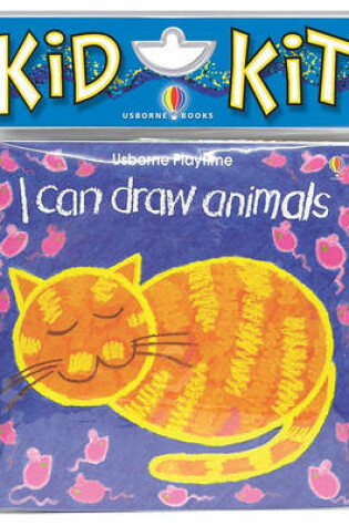 Cover of I Can Draw Animals Kid Kit