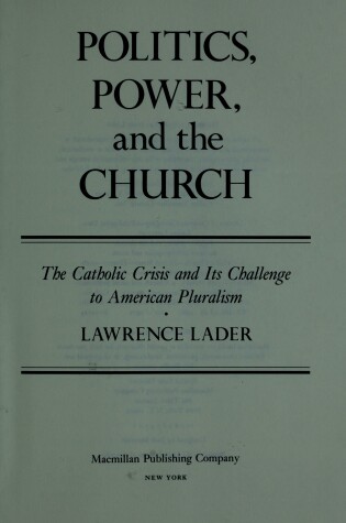 Cover of Politics, Power, and the Church