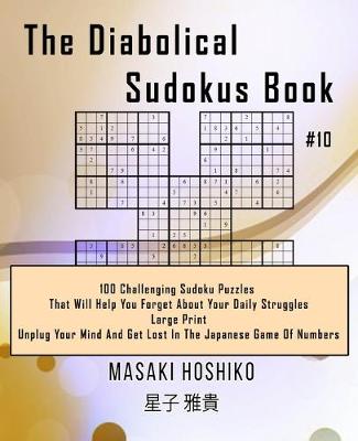 Book cover for The Diabolical Sudokus Book #10