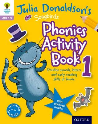 Cover of Julia Donaldson's Songbirds Phonics Activity Book 1