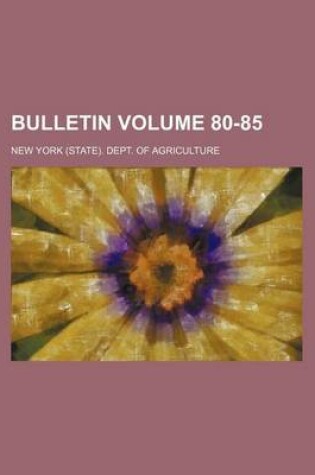 Cover of Bulletin Volume 80-85