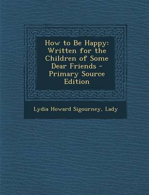 Book cover for How to Be Happy