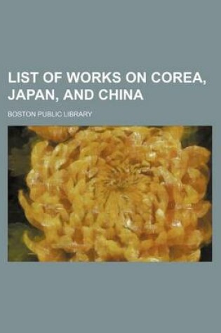 Cover of List of Works on Corea, Japan, and China