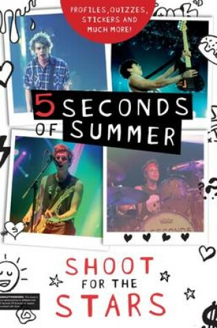 Cover of 5 Seconds of Summer: Shoot for the Stars