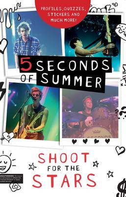 Book cover for 5 Seconds of Summer: Shoot for the Stars