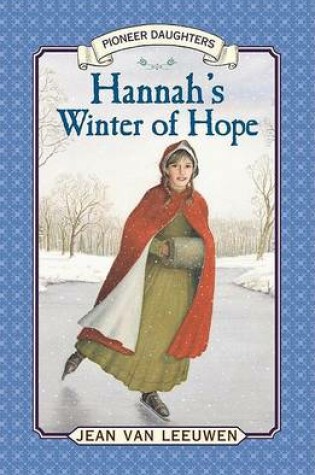 Cover of Hannah's Winter of Hope