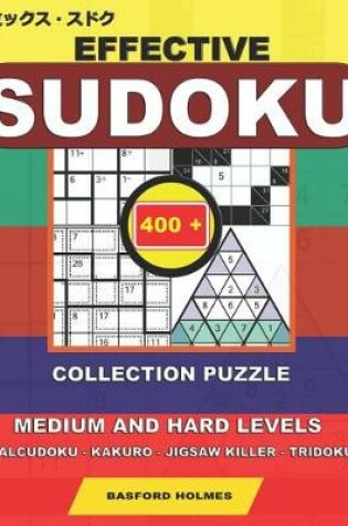Cover of Effective sudoku. 400 collection puzzle.