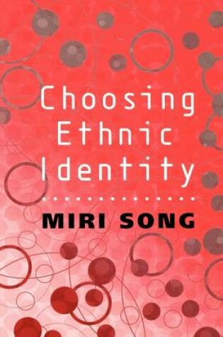 Cover of Choosing Ethnic Identity