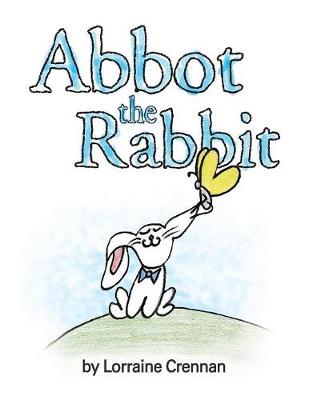 Book cover for Abbot the Rabbit