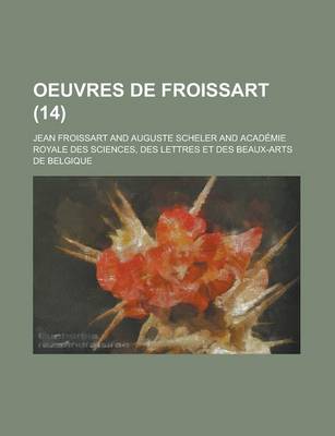 Book cover for Oeuvres de Froissart (14)