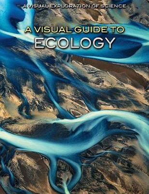 Cover of A Visual Guide to Ecology