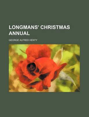 Book cover for Longmans' Christmas Annual