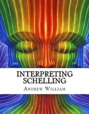 Book cover for Interpreting Schelling