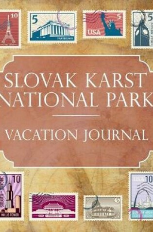 Cover of Slovak Karst National Park Vacation Journal