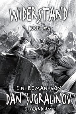 Book cover for Widerstand (Disgardium Buch #4)