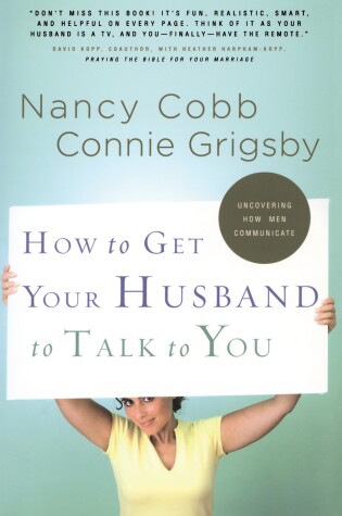 Cover of How to Get your Husband to Talk to You