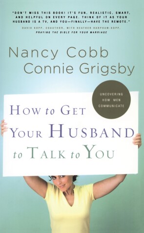 Book cover for How to Get your Husband to Talk to You