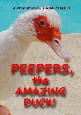 Book cover for PEEPERS - the Amazing Duck!