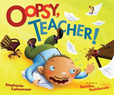 Book cover for Oopsy, Teacher!