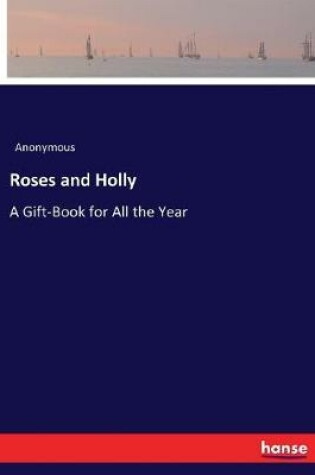 Cover of Roses and Holly