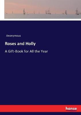 Book cover for Roses and Holly