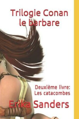 Cover of Trilogie Conan le barbare