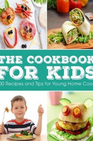 Cover of The Cookbook for KIDS